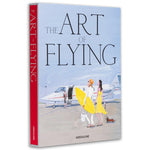 The Art Of Flying - Assouline
