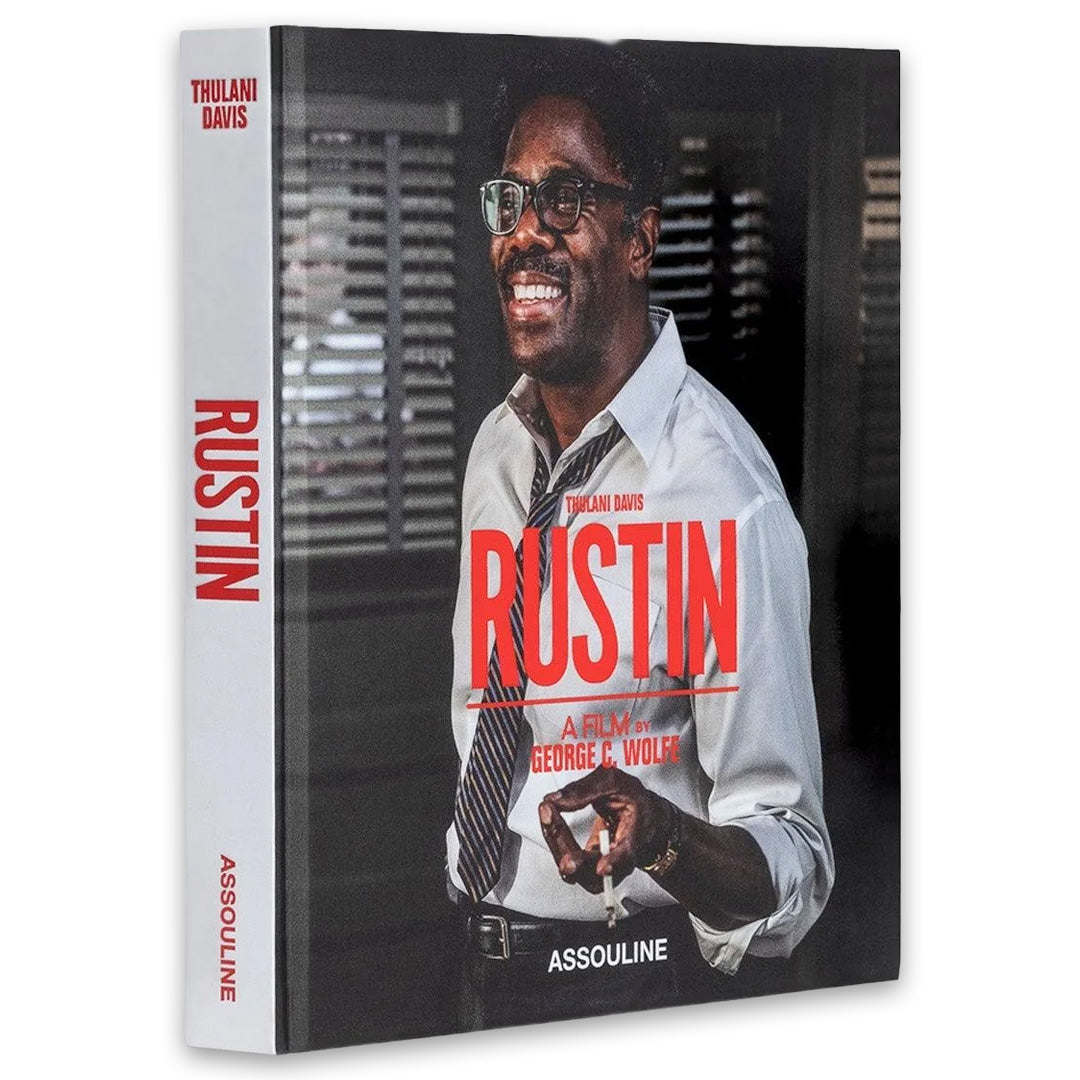 Rustin: A Film By George C. Wolfe - Assouline