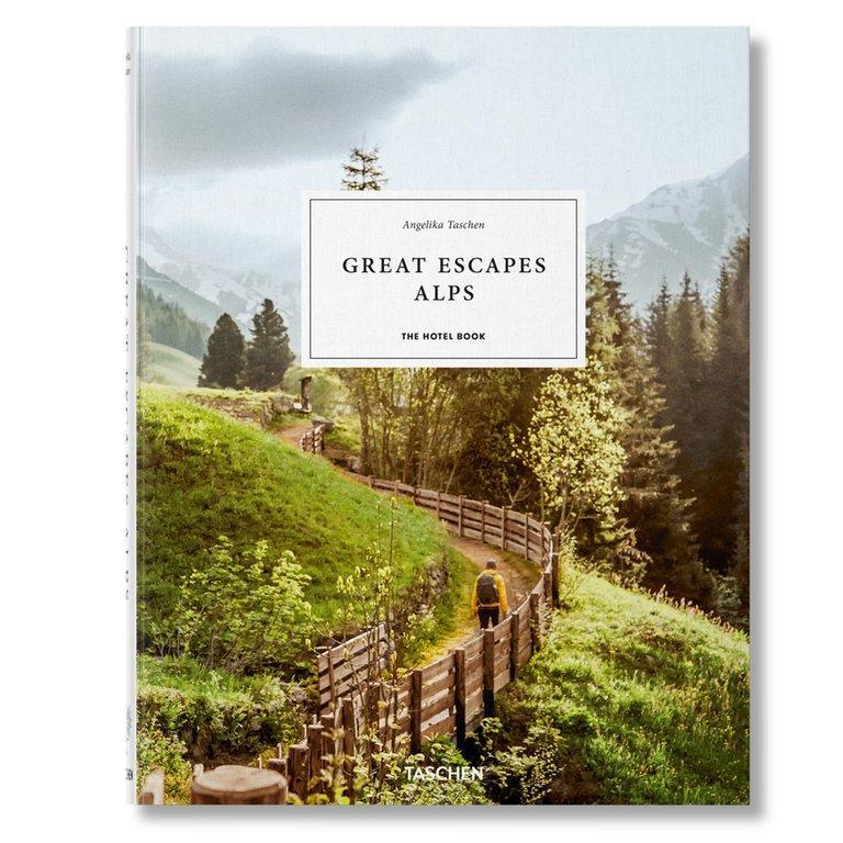 Great Escapes Alps. The Hotel Book