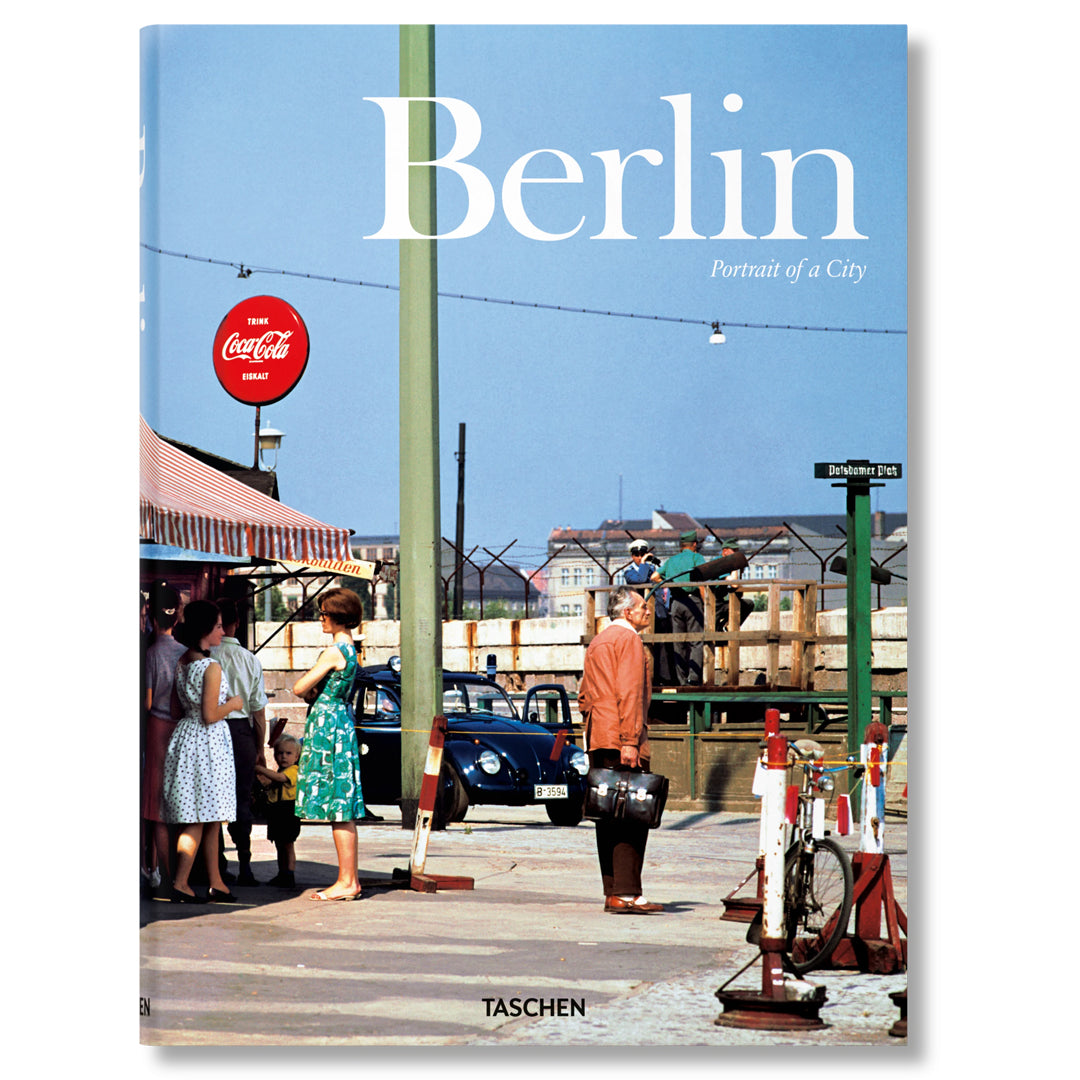 Berlin. Portrait Of A City - Taschen