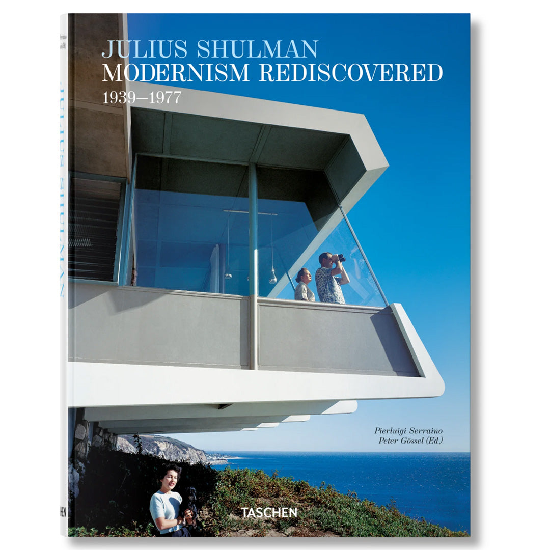 Julius Shulman. Modernism Rediscovered - Taschen