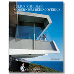 Julius Shulman. Modernism Rediscovered - Taschen