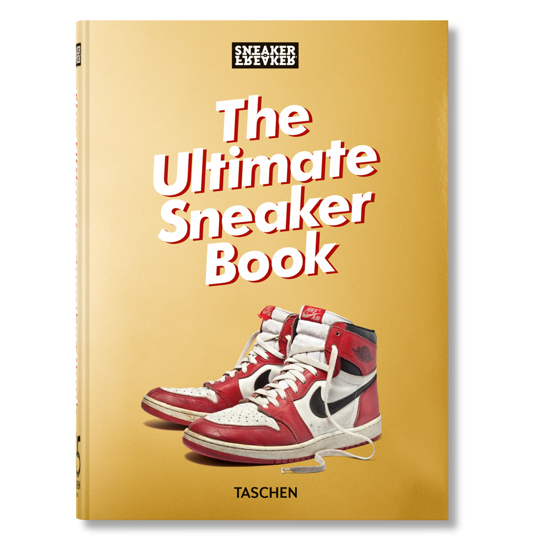 Sneaker Freaker. The Ultimate Sneaker Book. 40Th Ed. - Taschen