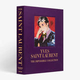 Yves Saint-Laurent The Impossible Collection